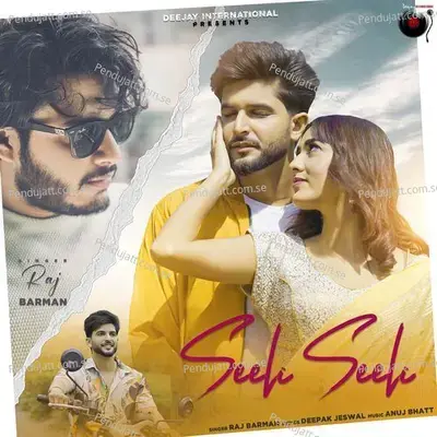 Seeli Seeli - Anuj Bhatt album cover 