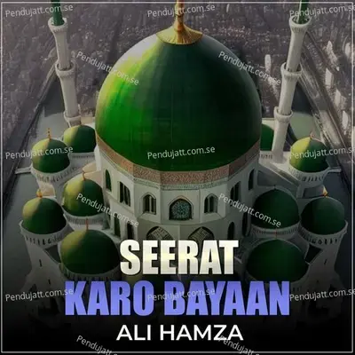 Seerat Karo Bayaan - Ali Hamza album cover 