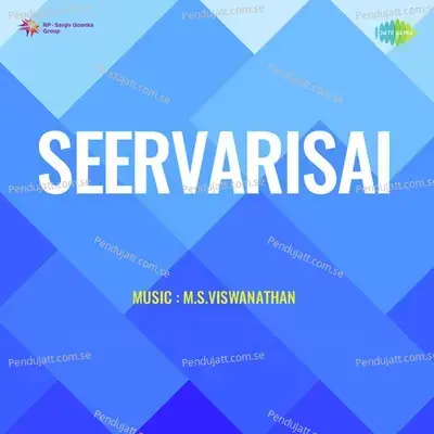 Seervarisai - M. S. Viswanathan cover album