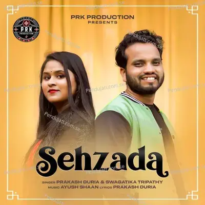 Sehzada - Prakash Duria album cover 