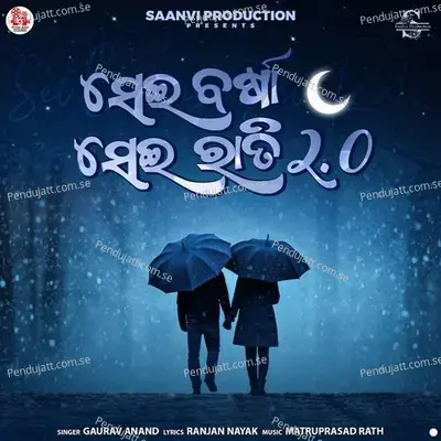 Sei Barsha Sei Rati 2.0 - Gaurav Anand album cover 