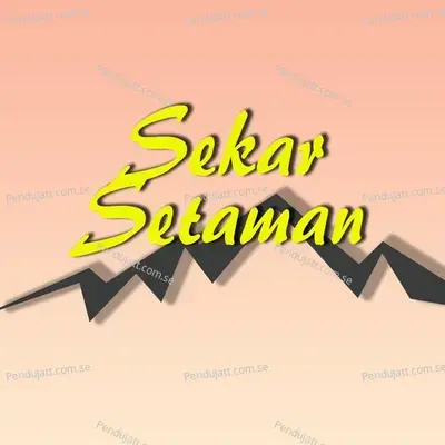 Sekar Setaman - Various Artists cover album