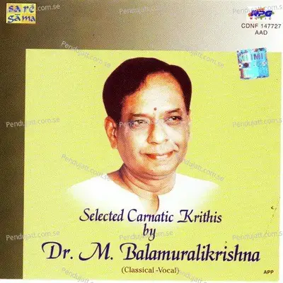 Selected Carnatic Krithis By Dr  M  B  K  Vocal - Various Artists cover album
