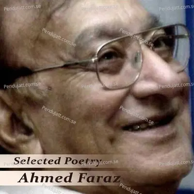 Selected Poetry - Ahmed Faraz cover album