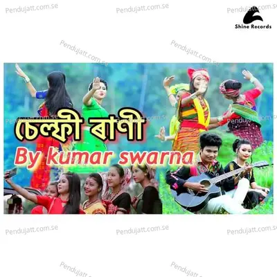 Selfie Rani - Kumar Swarna album cover 