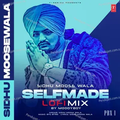 Selfmade Lofi Mix - Sidhu Moose Wala album cover 