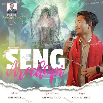 Seng Arechopi - Chingbai Tisso album cover 