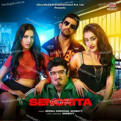 Senorita - Neeraj Shridhar album cover 