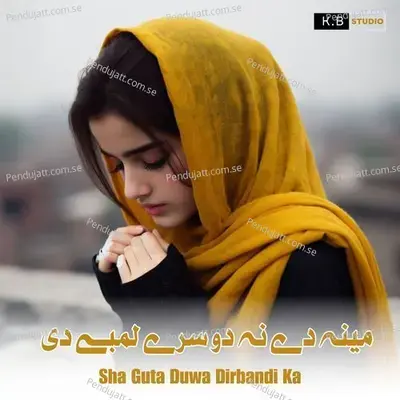 Sha Guta Duwa Dirbandi Ka - K.B Studio album cover 