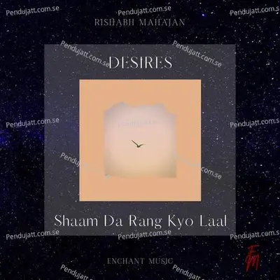 Shaam Da Rang Kyo Laal - Rishabh album cover 