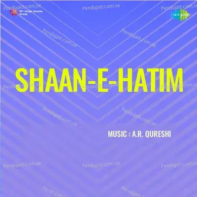 Shaan-E-Hatim - A.R. Qureshi cover album