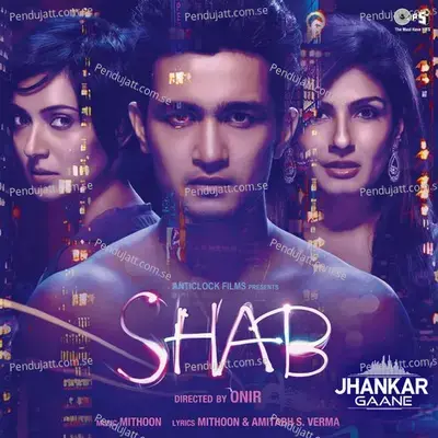 Shab (Jhankar; Original Motion Picture Soundtrack) - Mithoon cover album