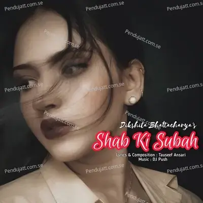 Shab Ki Subah - Dikshita Bhattacharya album cover 
