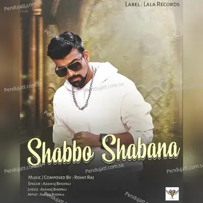 Shabbo Shabana - Aashiq Bhopali album cover 