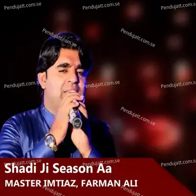 Shadi Ji Season Aa - Master Imtiaz album cover 