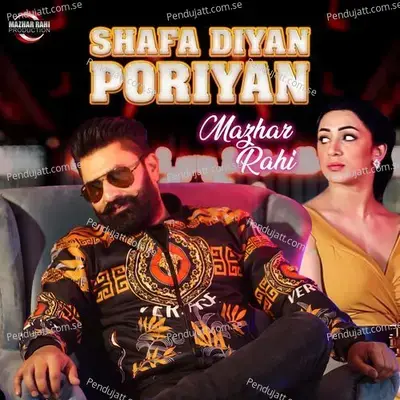 Shafa Diyan Poriyan - Mazhar Rahi album cover 