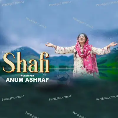 Shafi - Anum Ashraf album cover 