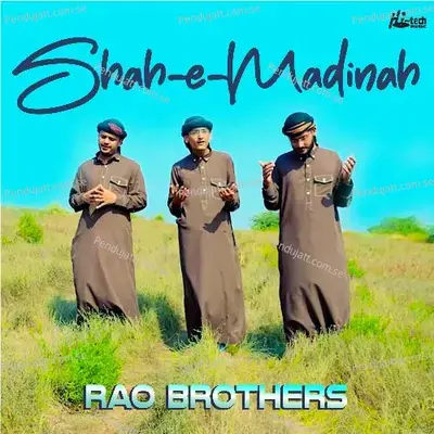 Shah-E-Madina - Rao Brothers album cover 