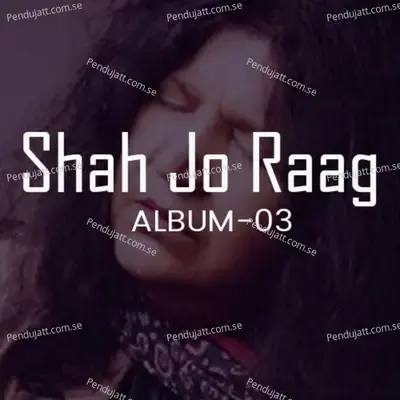 Shah Jo Raag, Vol. 3 - Abida Parveen cover album
