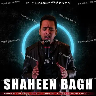 Shaheen Bagh - Waseem album cover 