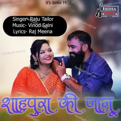 Shahpura Ki Jaanu - Raju Tailor album cover 