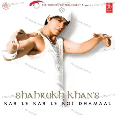 Karle Karle Koi Dhamaal - Vishal Shekhar album cover 