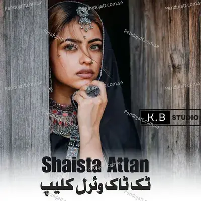Shaista Attan - K.B Studio album cover 