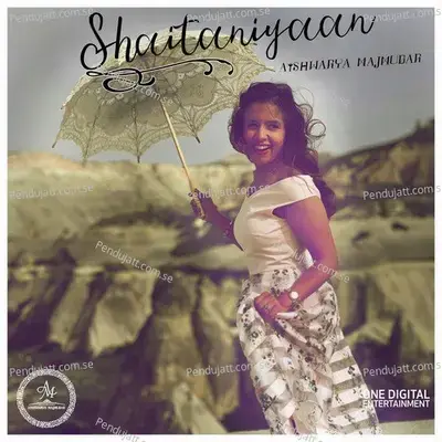 Shaitaniyaan - Aishwarya Majmudar album cover 