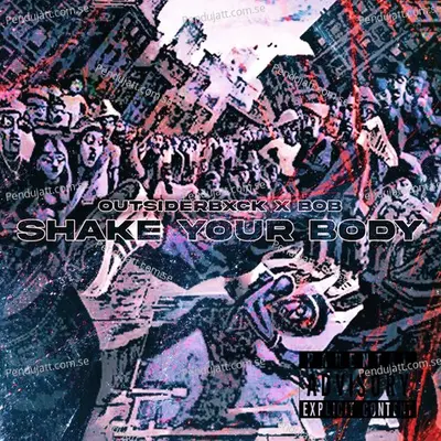 Shake Your Body - Outsiderbxck album cover 