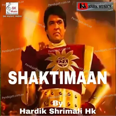 Shaktimaan - Hardik Shrimali HK album cover 