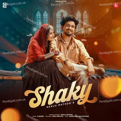 Shaky - Sanju Rathod album cover 