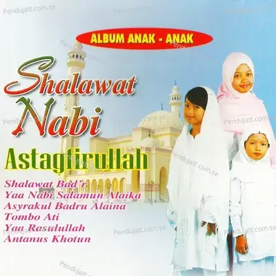 Shalawat Nabi - Astaghfirullah - Humaira cover album