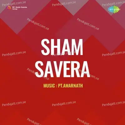 Sham Savera - Pt. Amarnath cover album