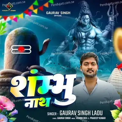 Shambhu Nath - Gaurav Singh Laddu album cover 