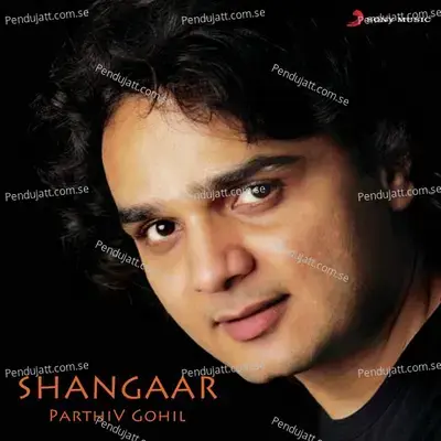 Shangaar - Parthiv Gohil cover album