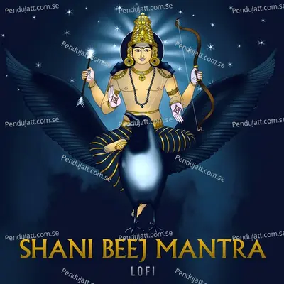 Shani Beej Mantra - Rahul Saxena album cover 