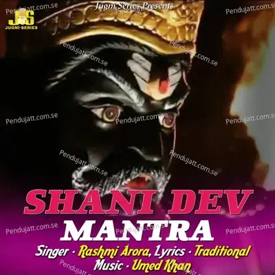 Shani Dev Mantra - Rashmi Arora album cover 