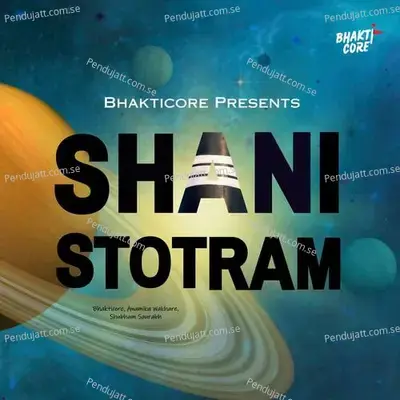 Shani Stotram - Bhakticore album cover 