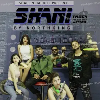 Shani Thoda Bhari - North King