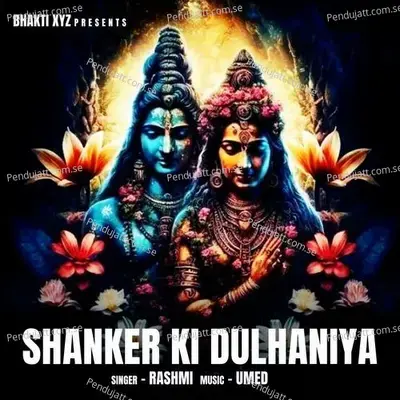 Shanker Ki Dulhaniya - Rashmi Arora