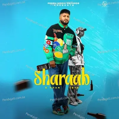 Sharaab - G Khan album cover 