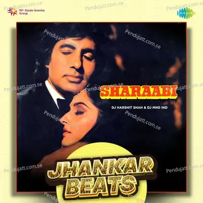 Manzilen Apni Jagah Hai - Jhankar Beats - DJ Harshit Shah album cover 