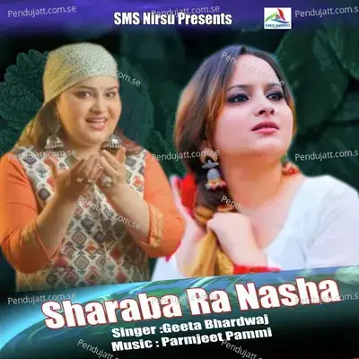 Sharaba Ra Nasha - Geeta Bhardwaj Khachi album cover 