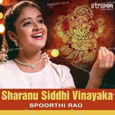 Sharanu Siddhi Vinayaka - Spoorthi Rao