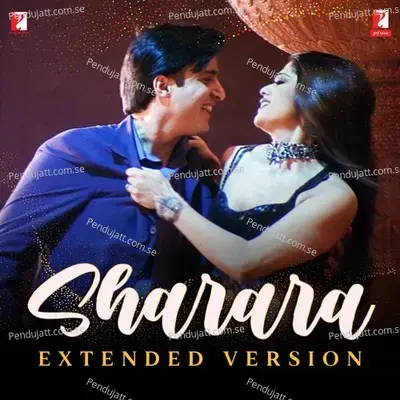 Sharara - Extended Version - Jeet-Pritam album cover 