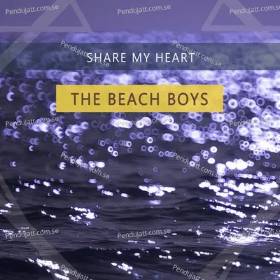 Share My Heart - The Beach Boys cover album