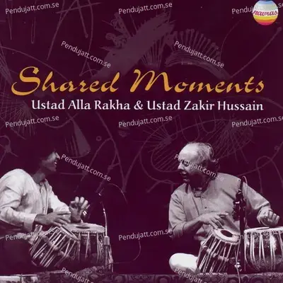 Shared Moments  Percussion Duet  - Ustad Alla Rakha cover album