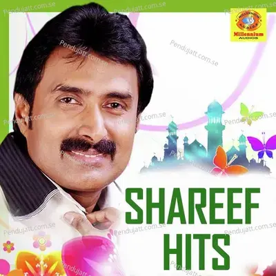 Shareef Hits - Kannur Shareef cover album