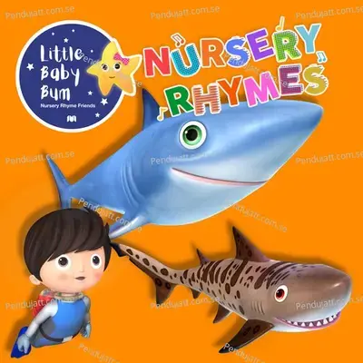 Shark Song - Little Baby Bum Nursery Rhyme Friends
