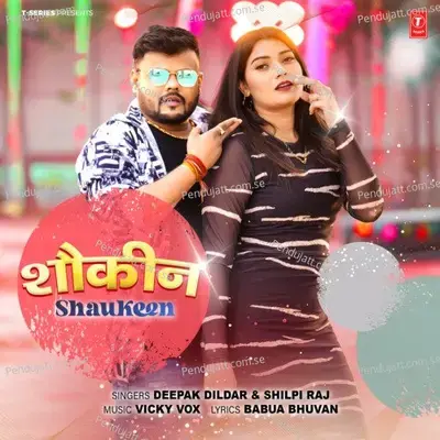Shaukeen - Deepak Dildar album cover 